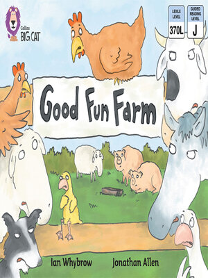 cover image of Collins Big Cat – Good Fun Farm